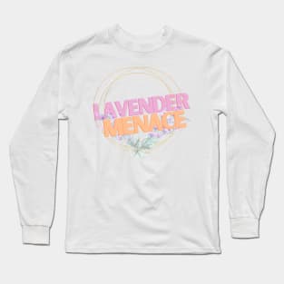 lavender menace Long Sleeve T-Shirt